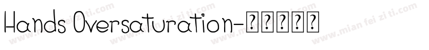 Hands Oversaturation字体转换